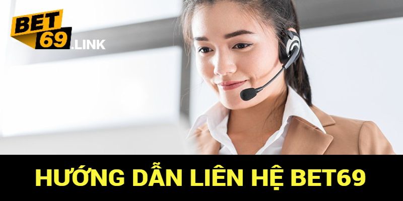 Hướng dẫn các cách thức và mẹo hữu ích khi liên hệ nhà cái